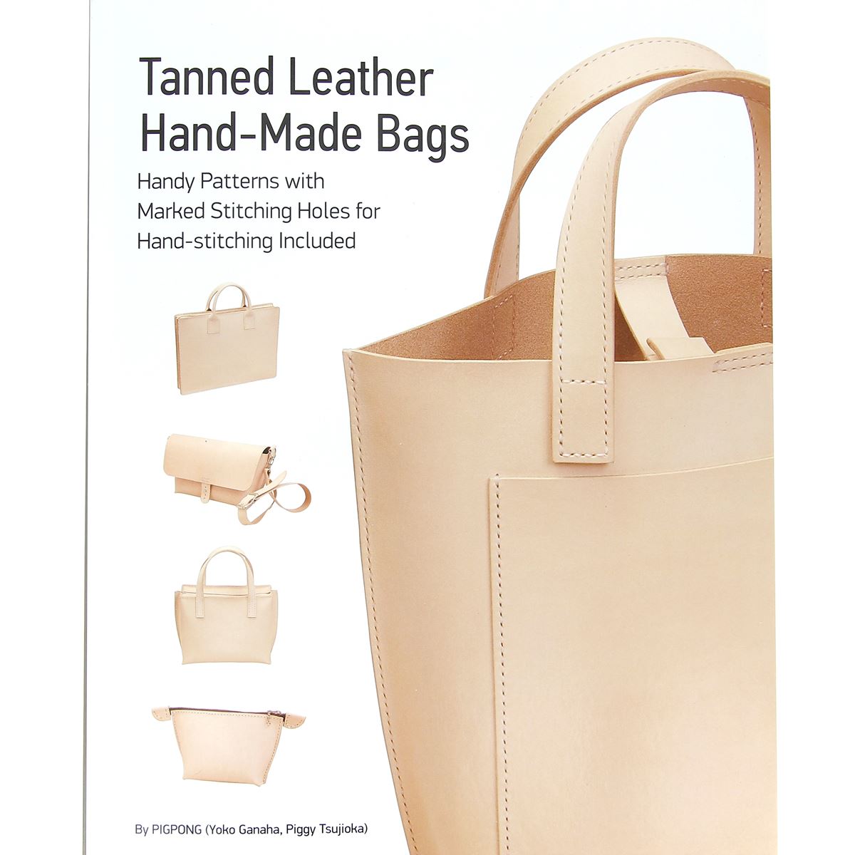 Livre TANNED LEATHER HAND MADE BAGS Creer des sacs en cuir tannage vegetal Deco Cuir